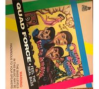 Quad Force - Feel The Real Bass