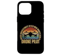 Quadcopter ne sous-estime jamais Un Vieil Homme avec Un Drone Coque pour iPhone 16 Pro Max