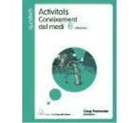 Quadern Activitats Coneixement Del Medi 6 Primaria La Casa Del Saber - Varios autores Varios Autores (Auteur)