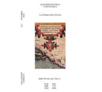 Quaderni di fisica e metafisica. La forma dell'Italia (Vol. 3)