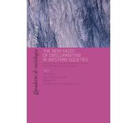 Quaderni di sociologia. The new faces of obscurantism in western societies (2024) (Vol. 96)