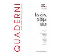 Quaderni N° 88, Automne 2015 - Les Séries, Politique Fiction