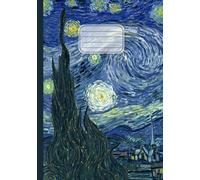 Quaderno A5 a righe: Vincent Van Gogh, La notte stellata | Arte in copertina | Lined Notebook elementari, medie, superiori, università | Righe senza margine | 110 pagine | Formato A5
