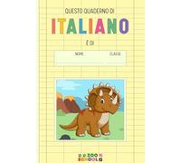 Quaderno A5 di italiano a righe A con margini | Prima seconda elementare | Tema Animali Dinosauri | Zoo School