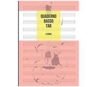 Quaderno Basso Tab: Tablature 4 Corde Per Basso, 11 Tablature Per Pagina, 100 Pagine A4