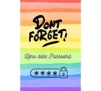 Quaderno delle password: Quaderno in A5 in ordine alfabetico in cui scrivere più di 400 password. Perfetto per non dimenticare nulla e annotare tutto ciò che serve