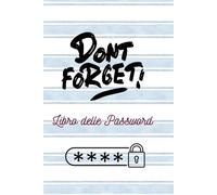 Quaderno delle Password: quaderno in A5 in ordine alfabetico in cui scrivere più di 400 password. Perfetto per non dimenticare nulla e annotare tutto ciò che serve