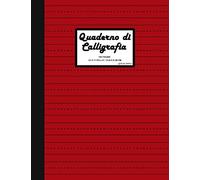 Quaderno di Calligrafia: 100 pagine 8.5" x 11" (21.59 x 27.94 cm) A4. Ideale per esercitarti nella calligrafia