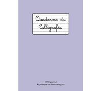 Quaderno Di Calligrafia: 109 Pagine A4 Righe Larghe Con Linea Tratteggiata In Mezzo Per Scrittura A Mano, Hand Lettering, Appunti Scuola, Ufficio, Tempo Libero Lilla