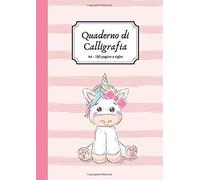 Quaderno Di Calligrafia A4 Righe 120 Pagine: Ideale Per Esercitarsi Nella Calligrafia E Lettering. Baby Unicorno