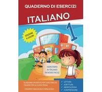 Quaderno Esercizi Italiano. Per la Scuola elementare (Vol. 1)