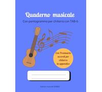 Quaderno musicale con pentagramma con Tab-6 + prontuario accordi in appendice