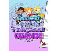 Quaderno Musicale Pentagramma Grande: 30 Pagine, 6 Pentagrammi Per Pagina, Formato Maxi, Grande Interlinea, Ideale Per I Bambini (Quaderni Musicali)