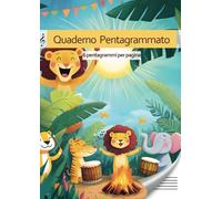 Quaderno Pentagrammato 6 pentagrammi per pagina: per bambini | formato grande A4 | linee larghe | Indice iniziale, Mini Guida Musicale e Glossario | Scuola primaria e Istituti musicali
