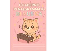 Quaderno Pentagrammato di Musica - Cute Edition (A4): 100 pagine numerate con indice iniziale, 12 pentagrammi per pagina e sezioni per appunti | ... | Perfetto per bambini e studenti di musica