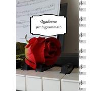 Quaderno Pentagrammato: Quaderno Pentagrammato Da Scrivere Per Musicisti Professionisti, Studenti E Bambini. Musica Per Tutti! (La Mia Musica)