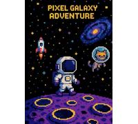 Quaderno Pixel Galaxy Adventure - Quadretti 5 mm A4: Per scuola media, 100 pagine con copertina a tema pixel art spaziale - perfetto per matematica e scienze
