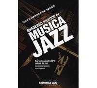 Quaderno pratico di musica jazz. Con CD Audio