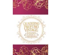 Quaderno Profumo Vintage: Eleganza Classica di Fragranza: Design retrò elegante stile flacone di profumo antico, 5,5 x 8,5 pollici, diario premium per donne e amanti della cartoleria