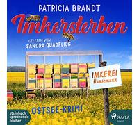 Sandra Quadflieg – Imkersterben – Steinbach Sprechende Bücher