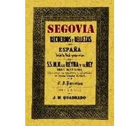 Quadrado, J: Segovia : Recuerdos Y Bellezas De España