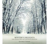 QUADRIGA CONSORT - WINTER'S DELIGHTS-EARLY CHRISTMAS MUSIC AND CD NEUF VARIOUS