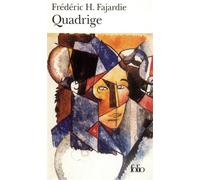 Quadrige - Frédéric H. Fajardie - Gallimard - Poche - Roman