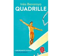 Quadrille - Inès Benaroya - Lgf - Poche - Roman