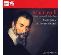 Quadro Asolano - Madrigals & Instrumental Music: Works by Monteverdi, Fontana, Frescobaldi, Grillo & Rossi