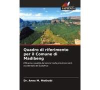 Quadro Di Riferimento Per Il Comune Di Madibeng