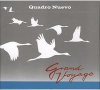 Quadro Nuevo - Grand Voyage [Import]