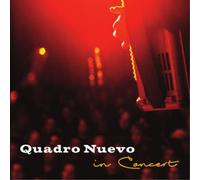 Quadro Nuevo – In Concert – Edel
