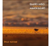 Quadro Nuevo & Marion & Sobo Belle Histoire (Vinyl) (PRESALE 18/09/2026)