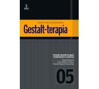 Quadros Clínicos Disfuncionais E Gestalt-Terapia