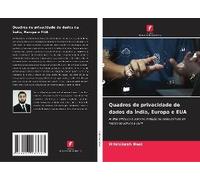 Quadros De Privacidade De Dados Da Índia, Europa E Eua