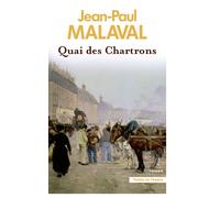 Quai des Chartrons - Jean-Paul Malaval - Presses De La Cite - broché - Roman