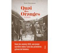 Quai des oranges Nicole Zimermann (Auteur)