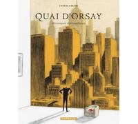 Dargaud Quai d'Orsay tome 2 - chroniques diplomatiques