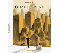 Quai d'Orsay – Tome 2 – Chroniques diplomatiques – Dargaud