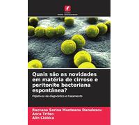 Quais são as novidades em matéria de cirrose e peritonite bacteriana espontânea?