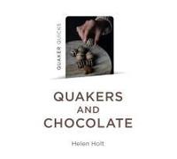 Quaker Quicks - Quakers And Chocolate