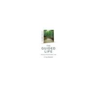 Quaker Quicks - The Guided Life