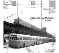 Quaker Wedding – In Transit – Vinyle 12" (Album)