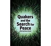 Quakers And The Search For Peace