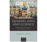 Quakers, Jews, And Science