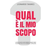 Qual È Il Mio Scopo?