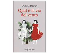 Qual è la via del vento