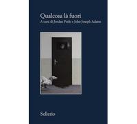 Qualcosa là fuori. Un'antologia New Black Horror