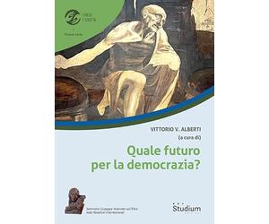 Quale futuro per la democrazia?