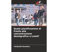 Quale pianificazione di fronte alla concentrazione demografica a Lomé?